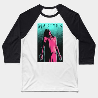 Martyrs Movie Art Baseball T-Shirt